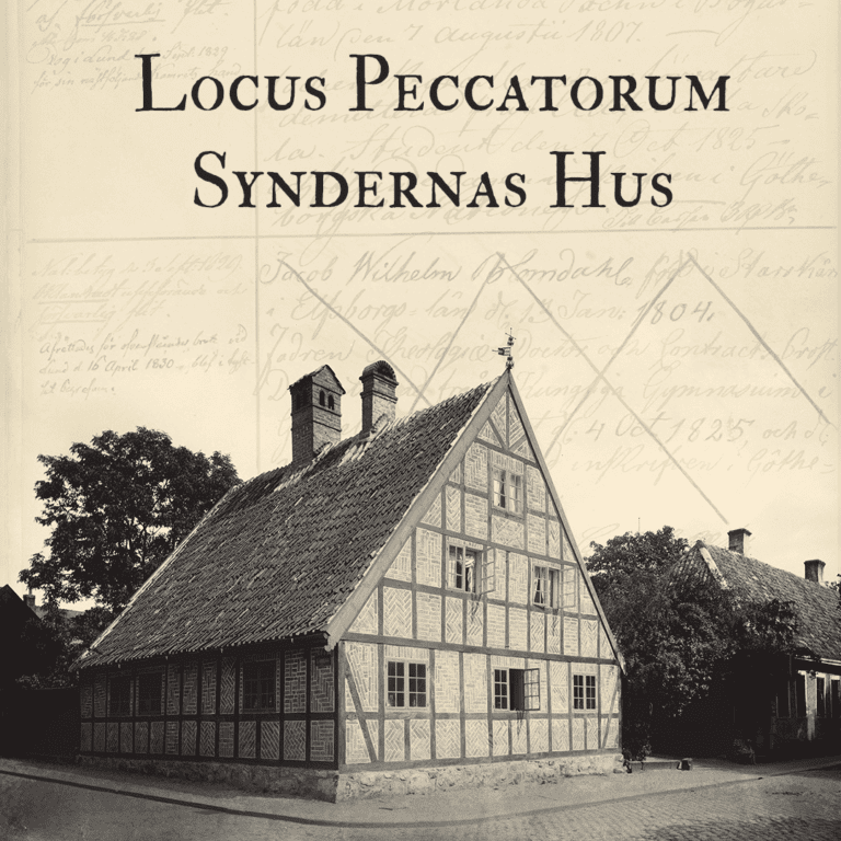 En svartvit bild av ett korsvirkeshus i två våningar med texten Locus Peccatorum - Syndernas Hus